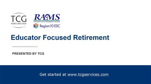 Educator Focused Retirement presented by TCG